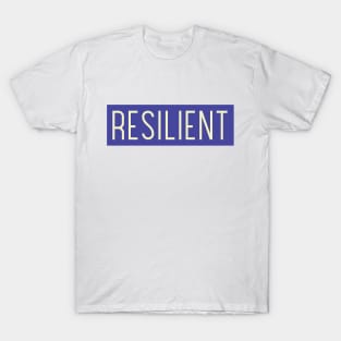 Resilient T-Shirt